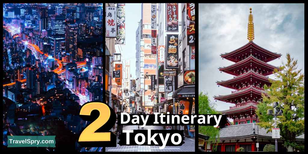 tokyo 2 day itinerary, things to do in tokyo, tokyo travel guide ...