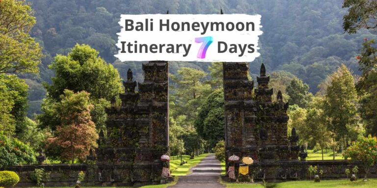 Bali Honeymoon Itinerary 7 Days