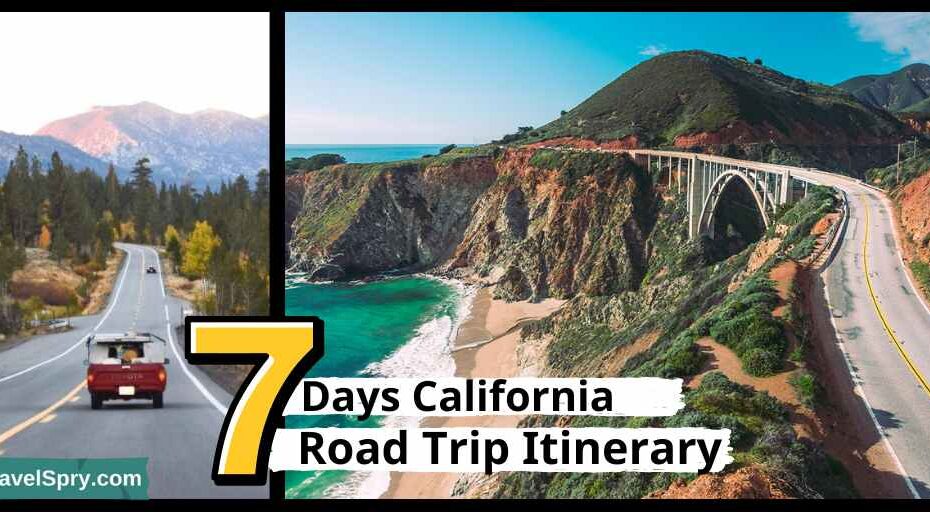 california road trip itinerary, California road trip route, California road trip ideas, California road trip plan