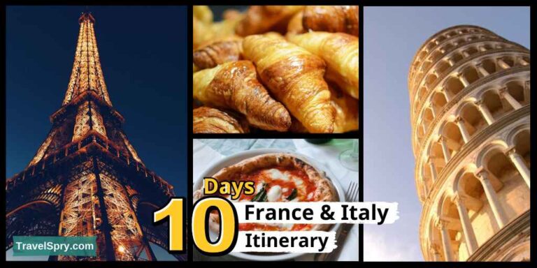 France and Italy Itinerary 10 Days, France and Italy