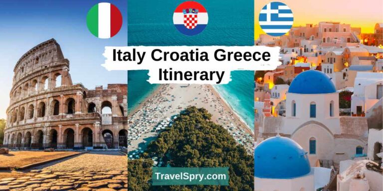 Italy Croatia Greece Itinerary