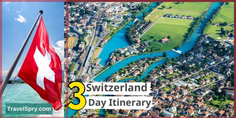 Switzerland 3 day itinerary, 3 days in Switzerland, Switzerland weekend trip