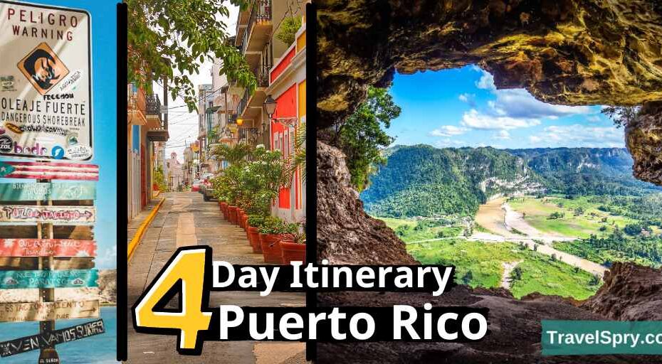 puerto rico 4 day itinerary, puerto rico trip itinerary 4 days, 4 day puerto rico vacation plan, 4 Day Puerto Rico Itinerary