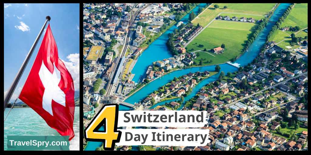 switzerland 4 day itinerary, switzerland trip, switzerland vacation, things to do in switzerland, switzerland sights