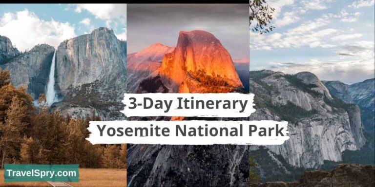 yosemite 3 day itinerary, yosemite itinerary 3 days, 3 day yosemite trip, yosemite weekend trip