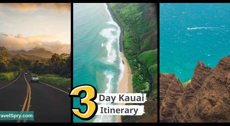 3 Day Kauai Itinerary. Kauai Itinerary, Kauai