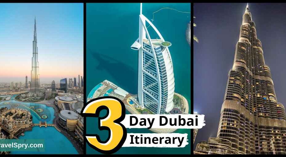 Dubai, Dubai Itinerary, Dubai 3 Day Itinerary