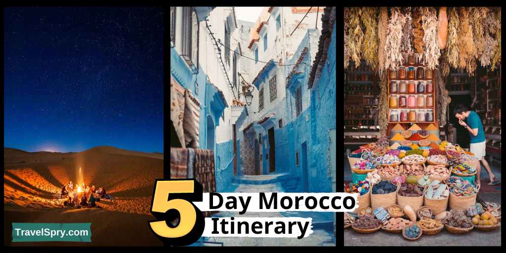 Morocco 5 Day Itinerary, Morocco itinerary, Marrakech attractions, Atlas Mountains, Sahara desert