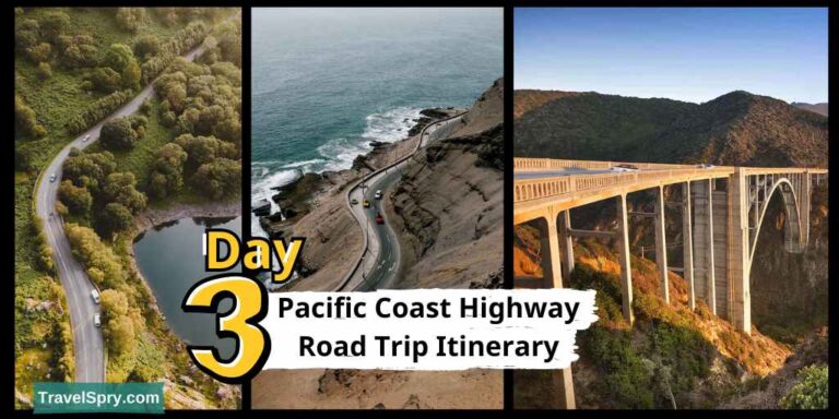 Pacific Coast Highway Road Trip Itinerary 3 Days