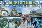 best new tourist attractions to visit a complete guide for modern travelers