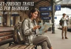 budget-friendly travel hacks for beginners